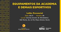 Sesc Tocantins leiloa equipamentos de academia no dia 5/11